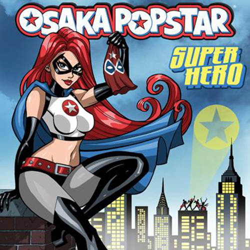 Osaka-Popstar-Super-Hero-album-cover